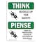 Signmission OSHA THINK Sign, Buckle Up For Safety Bilingual, 10in X 7in Decal, 7" W, 10" L, Landscape OS-TS-D-710-L-11811 - alternate 1